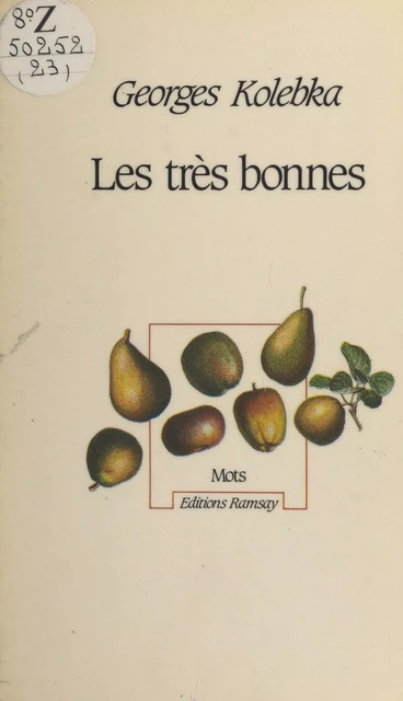 Les très bonnes - Georges Kolebka - FeniXX réédition numérique