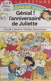 Génial ! l'anniversaire de Juliette