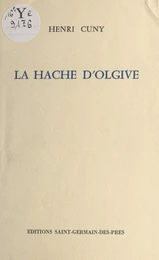 La hache d'Olgive