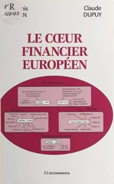 Le cœur financier européen