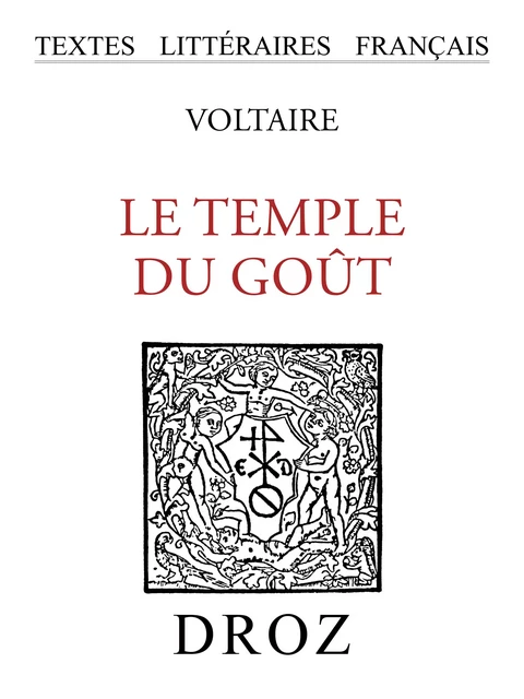 Le Temple du goût -  Voltaire - Librairie Droz