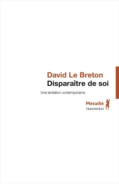 Disparaître de soi - David Le Breton - Métailié