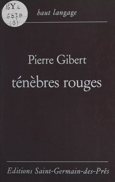 Ténèbres rouges - Pierre Gibert - FeniXX réédition numérique