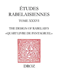 The Design of Rabelais’s "Quart Livre de Pantagruel"