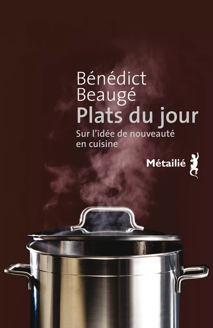 Plats du jour - Bénédict Beaugé - Métailié