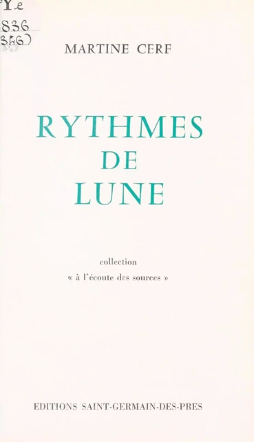 Rythmes de lune - Martine Cerf - FeniXX réédition numérique