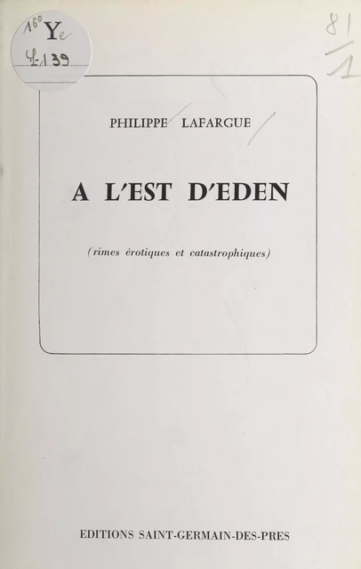 À l'est d'Eden - Philippe Lafargue - FeniXX réédition numérique