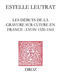 Les Débuts de la gravure sur cuivre en France