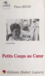 Petits coups au cœur