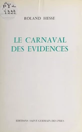 Le carnaval des évidences