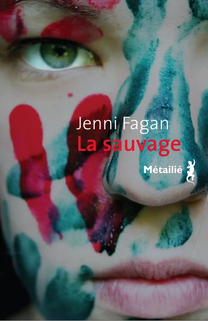 La Sauvage - Jenni Fagan - Métailié