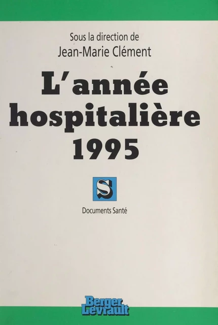 L'année hospitalière 1995 -  - FeniXX réédition numérique