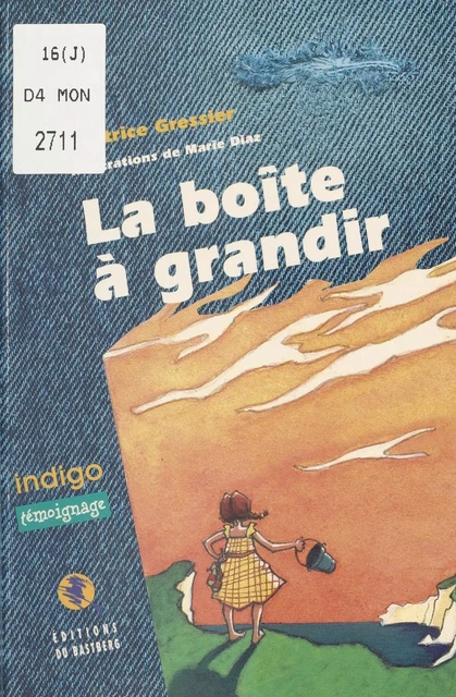 La boîte à grandir - Béatrice Gressier - FeniXX réédition numérique