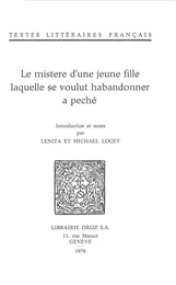 Le Mistere d'une jeune fille laquelle se voulut habandonner a peché