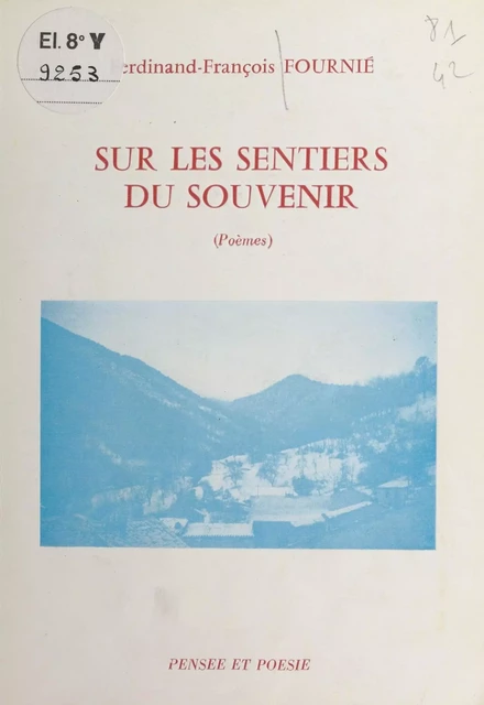 Sur les sentiers du souvenir - Ferdinand-François Fournié - FeniXX réédition numérique