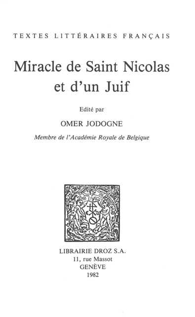 Miracle de Saint Nicolas et d'un Juif -  - Librairie Droz