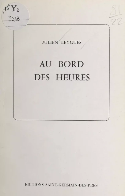 Au bord des heures - Julien Leygues - FeniXX réédition numérique