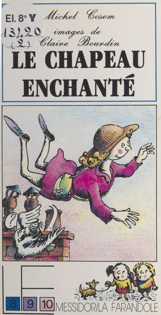 Le chapeau enchanté - Michel Cosem - FeniXX réédition numérique