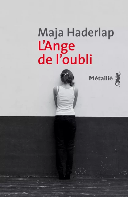 L'Ange de l'oubli - Maja Haderlap - Métailié