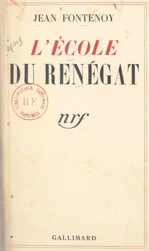 L'école du renégat - Jean Fontenoy - FeniXX réédition numérique