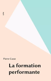 La formation performante