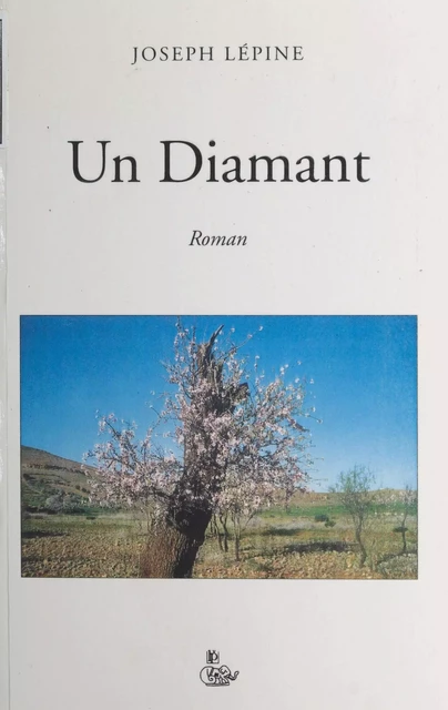 Un diamant - Joseph Lépine - FeniXX réédition numérique