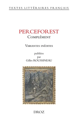 Perceforest. Complément -  - Librairie Droz