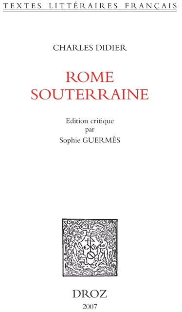 Rome souterraine - Charles Didier - Librairie Droz