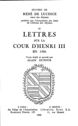 Lettres sur la cour d’Henri III en 1586