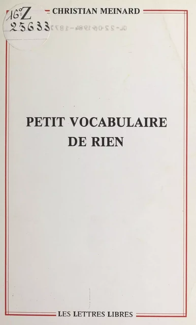 Petit vocabulaire de rien - Christian Meinard - FeniXX réédition numérique