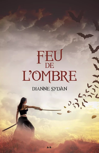 Feu de l’Ombre - Dianne Sylvan - Éditions AdA