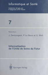 Informatisation de l'unité de soins du futur