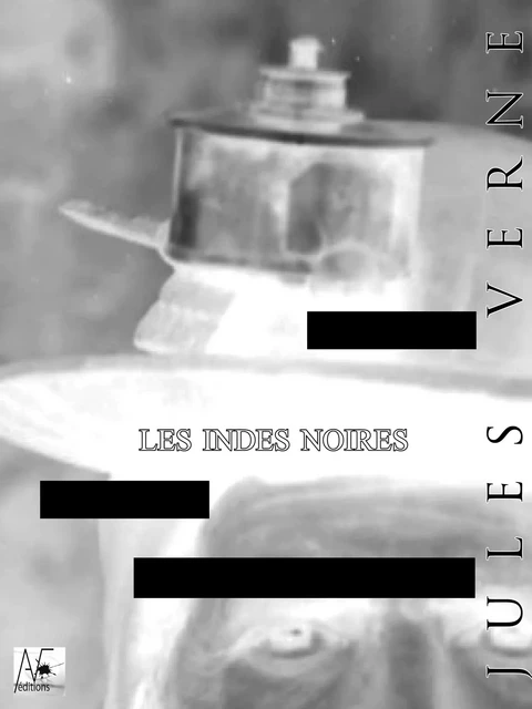 Les Indes noires - Jules Verne - A verba futuroruM