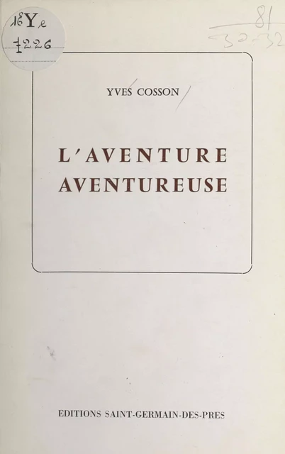 L'aventure aventureuse - Yves Cosson - FeniXX réédition numérique