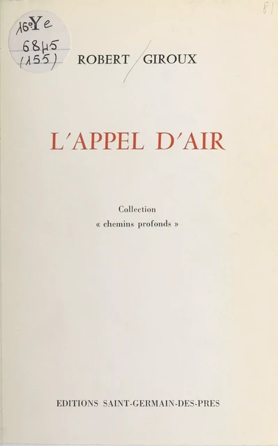 L'appel d'air - Robert Giroux - FeniXX réédition numérique