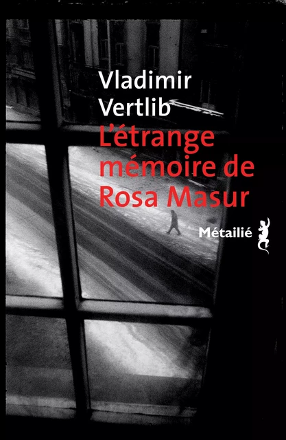 L'étrange mémoire de Rosa Masur - Vladimir Vertlib - Métailié