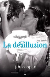 La désillusion