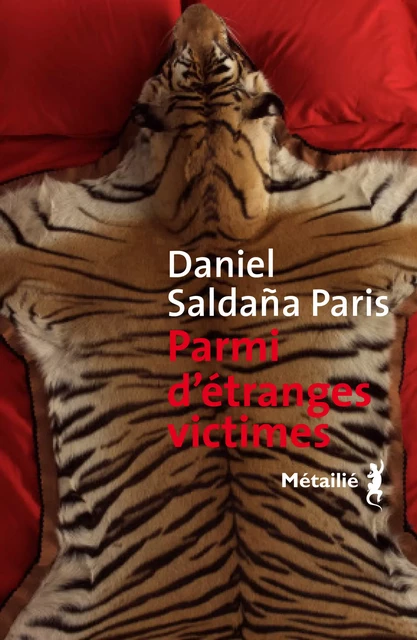 Parmi d'étranges victimes - Daniel Saldana Paris - Métailié