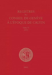 Registres du Conseil de Genève à l'époque de Calvin