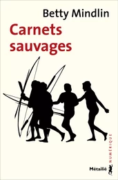 Carnets sauvages