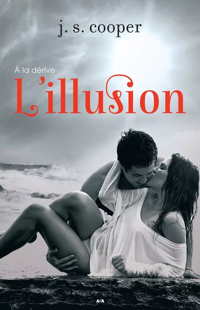 L'illusion - J. S. Cooper - Éditions AdA