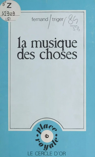 La musique des choses - Fernand Triger - FeniXX réédition numérique