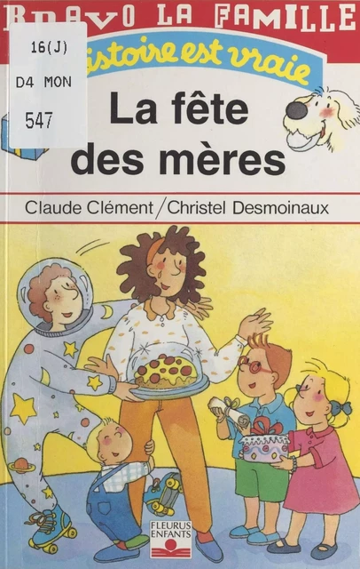 Bravo la famille (8) : La fête des mères - Claude Clément - FeniXX réédition numérique