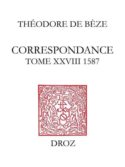 Correspondance - Théodore de Bèze - Librairie Droz