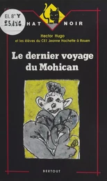 Le dernier voyage du Mohican