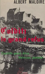 Colditz, le grand refus