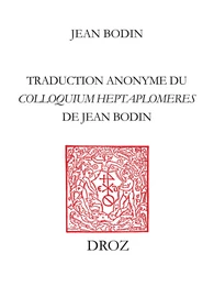 Colloque entre sept scavans qui sont de differens sentimens : des secrets cachez des choses relevées