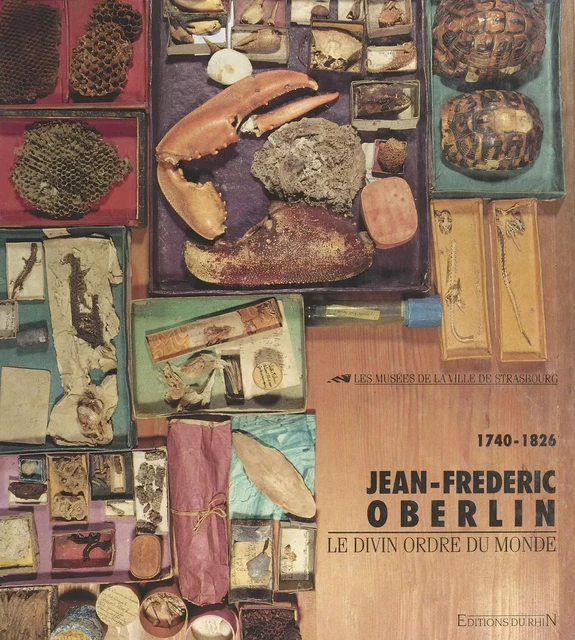 Jean-Frédéric Oberlin : le divin ordre du monde (1740-1826) - Malou Schneider, Marie-Jeanne Geyer - FeniXX réédition numérique