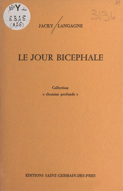 Le jour bicéphale - Jacky Langagne - FeniXX réédition numérique