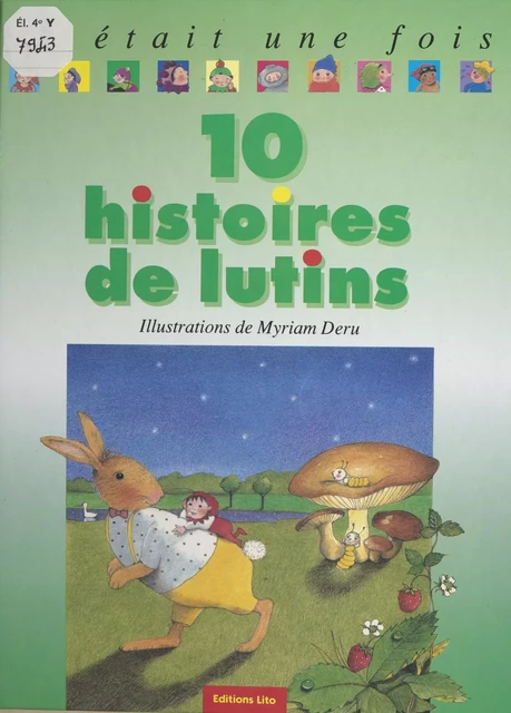 10 histoires de lutins - Marie-Odile Judes, Dolorès Mora, Ann Rocard - FeniXX réédition numérique